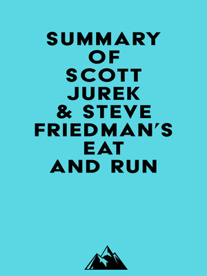 cover image of Summary of Scott Jurek & Steve Friedman's Eat and Run